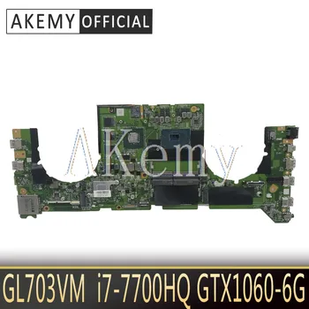 شراء GL703VM DA0BKNMBAB0 اللوحة الرئيسية لأجهزة الكمبيوتر المحمول Asus GL703VM اللوحة الأم نظام مجلس ث/i7-7700HQ وحدة المعالجة المركزية N17E-G1-A1 GTX1060-6G وحدة معالجة الر...