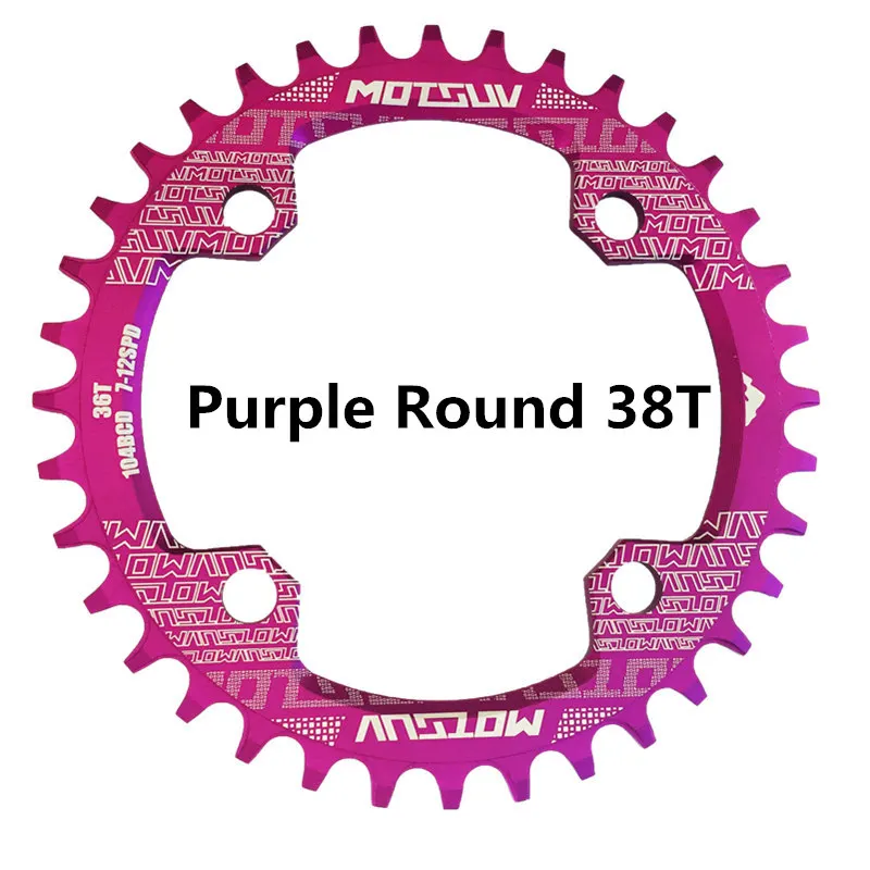 Bicycle Crank 104BCD Round Shape Narrow Wide 32T/34T/36T/38T MTB Chainring Bicycle Chainwheel Bike Circle Crankset Single Plate - Цвет: Purple Round 38T