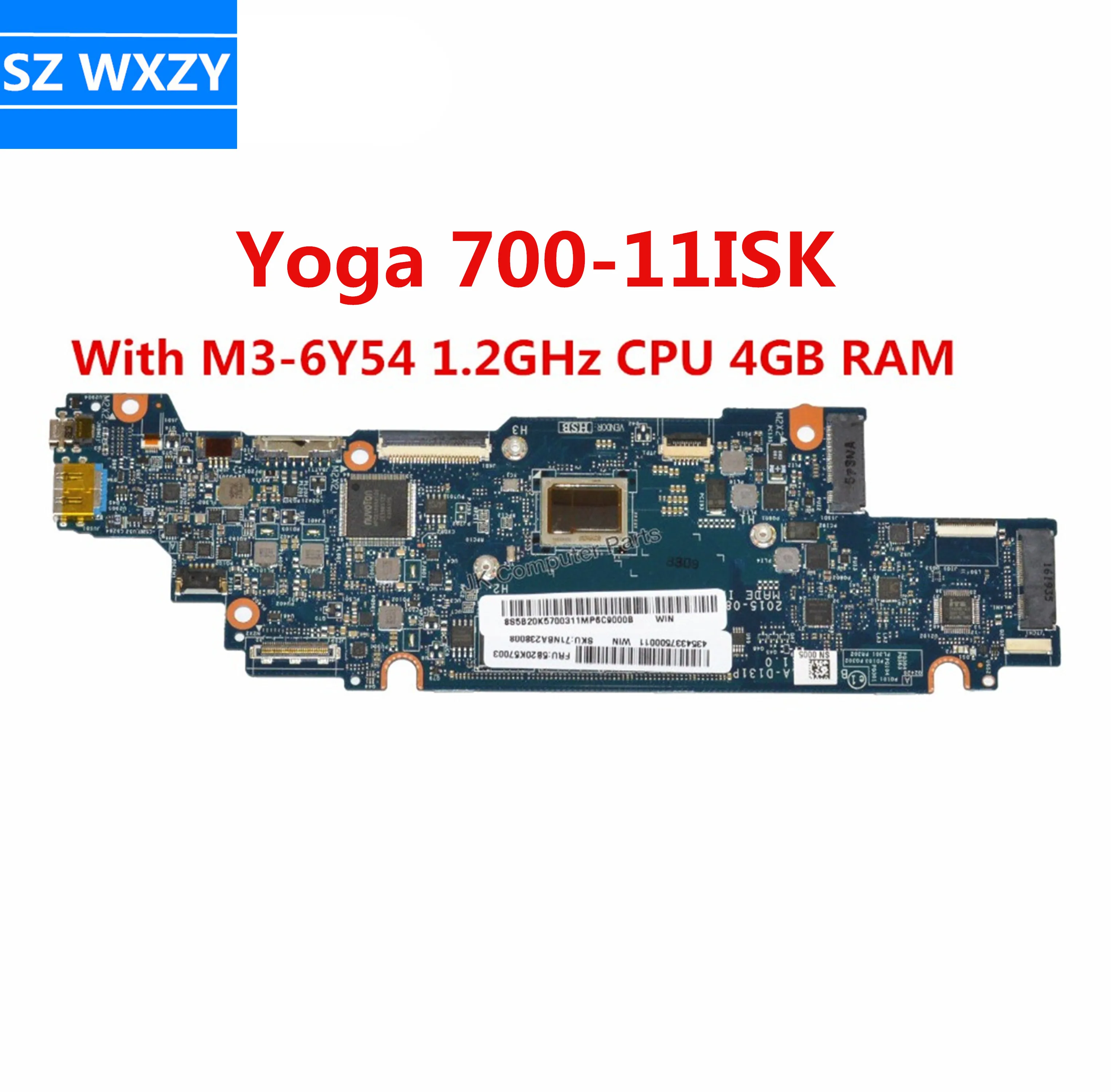 5B20K57003 для Yoga 700-11isk материнская плата ноутбука с M3-6Y54 1 2 ГГц ЦП 4 Гб ОЗУ BIZY1 LA-D131P MB 100%
