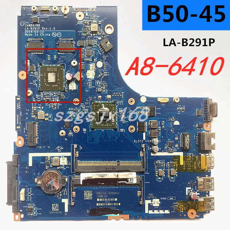 Бесплатная доставка! ZAWBA / BB LA-B291P материнская плата подходит для Lenovo B50-45 laptop AMD A8-6410