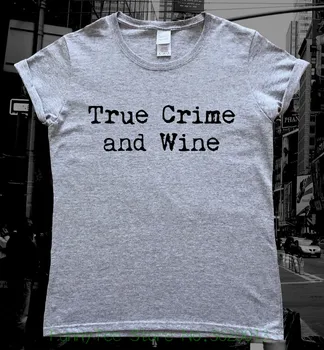 

Women's Tee True Crime Podcasts True Crime And Wine Ladies black Women Slim Retros Cotton Tops Retro