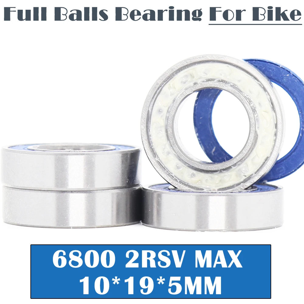 6800 VRS MAX Bearings 10*19*5mm ( 4 PCS ) Bike Pivot Chrome Steel Blue Sealed with Grease 6800LLU Cart Full Balls Bearing | Спорт и