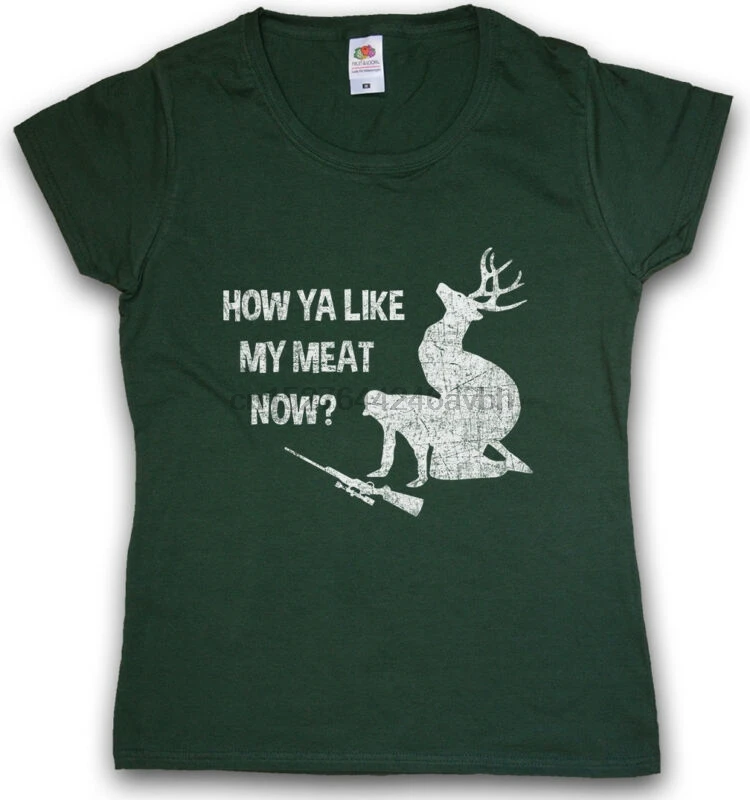 HOW YA LIKE MY MEAT NOW T-SHIRT - Deer Hunter Hunt Vegan Food Vegetarian | Мужская одежда