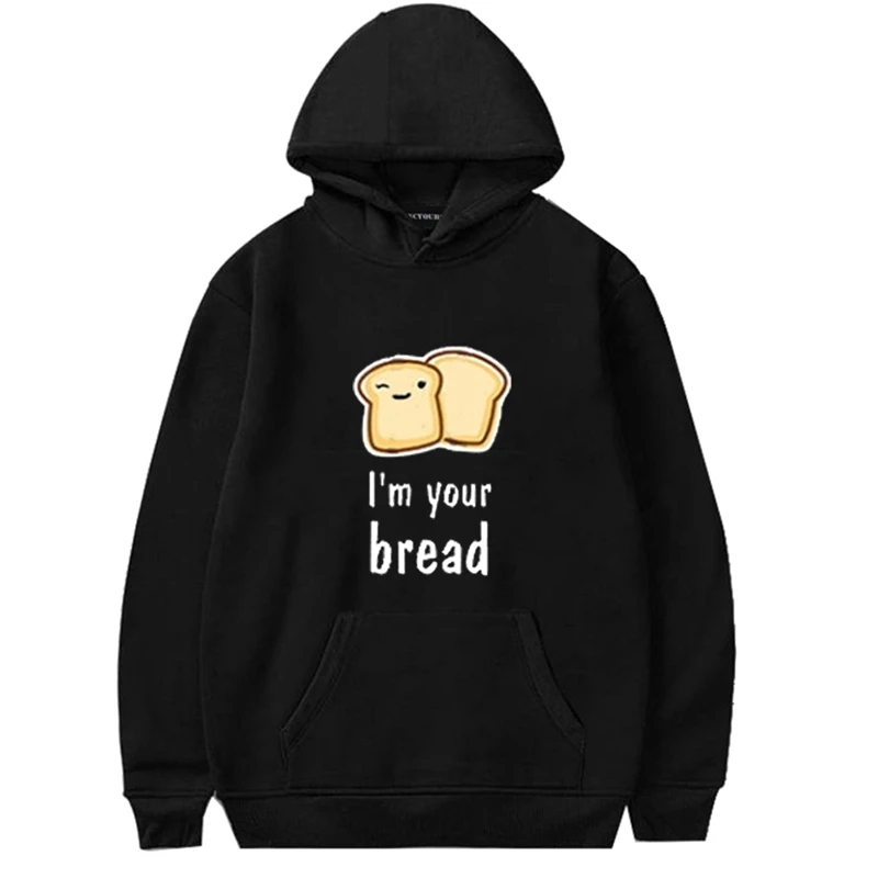 I'm Your Bread/пара толстовок для женщин и мужчин; Толстовка для влюбленных; толстовки для влюбленных пар; повседневные пальто