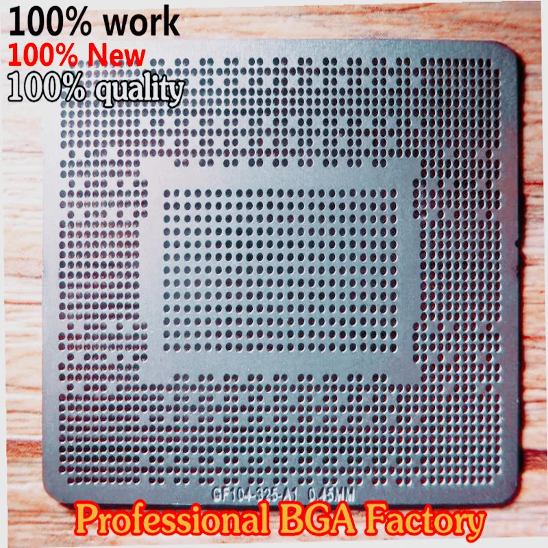 Direct heating Stencil for GF104-325-A1 GF114-325-A1 N13E-GS1-LP-A1 N12E-GT-A1 N12E-GTX-A1 N12E-GTX2-A1 N13E-GS1-A1 | Электронные