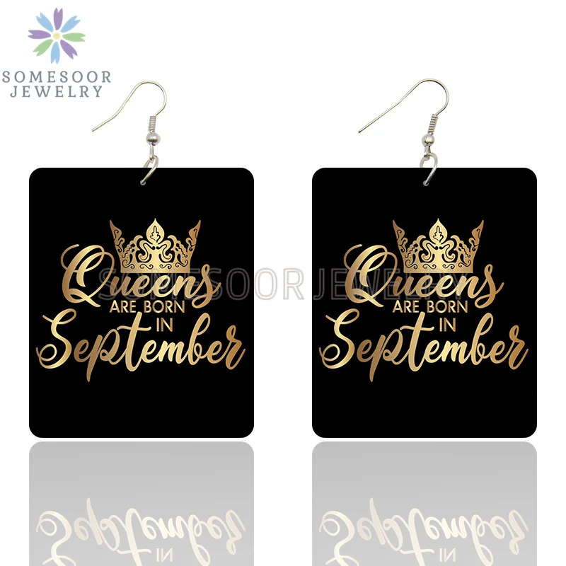 SOMESOOR Black Queen Are Born In 12 Months Wooden Drop Earrings Golden Crown Printed African Dangle For Women Birthday Gifts