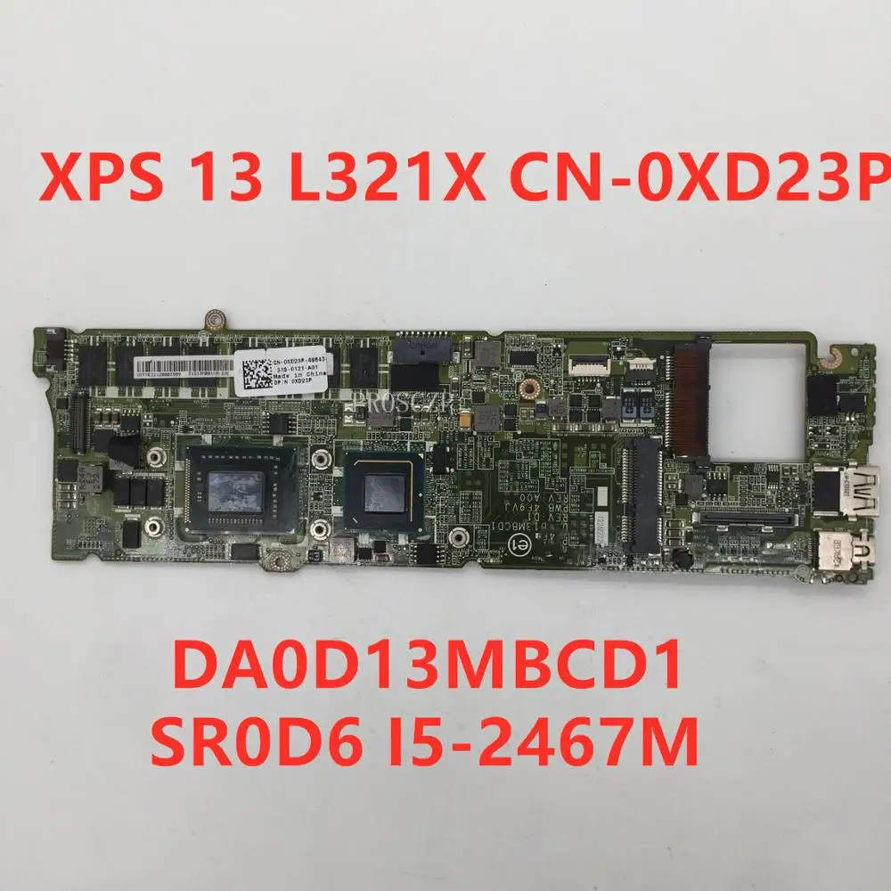 

Free shipping For xps 13 L321X Laptop motherboard CN-0XD23P 0XD23P XD23P DA0D13MBCD1 With SR0D6 I5-2467M CPU 100% working well