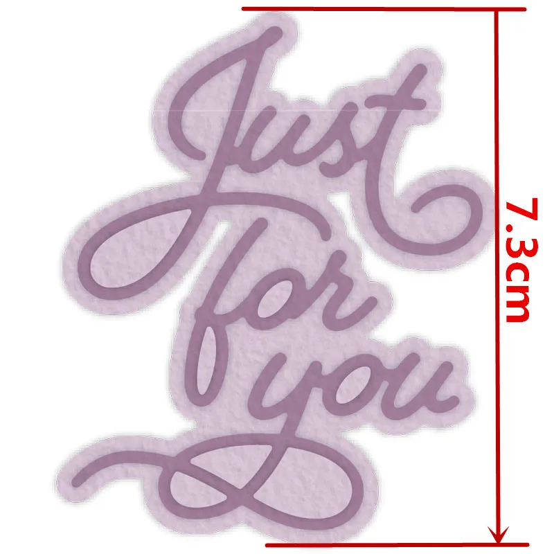 

Just For You Words Metal Cutting Dies Stencil for DIY Scrapbooking Photo Album Embossing Paper Cards Making Decorative Crafts