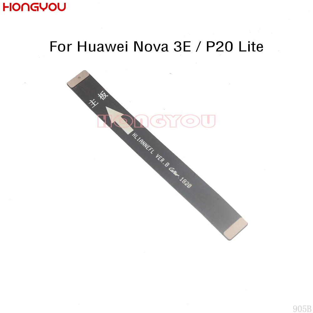 30 шт./лот для huawei P20 Lite ANE-AL10/Nova 3E ЖК-дисплей основная плата Подключения гибкий кабель материнской платы