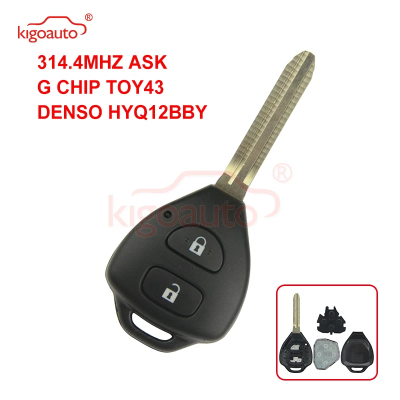 Kigoauto DENSO HYQ12BBY Remote Key 2 Button TOY43 for Toyota Corolla Camry+314.4Mhz+G Chip remotekey 5pcs 3 button toy43 blade hyq12bby g chip 314 4mhz 434mhzremote car key for toyota camry corolla 2009 2010 2011 2012