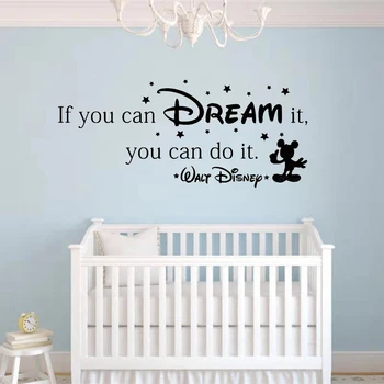 

If You Can Dream It You Can Do It Inspiring Quote Wall Stickers Home Art Vinyl Wall Decal For Kids Rooms Mural Mickey Stars