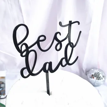 

2019 New "Best Dad" Acrylic Cake Topper Gold Black Father Cupcake Topper For Father's Day Dad Birthday Party Cake Decorations