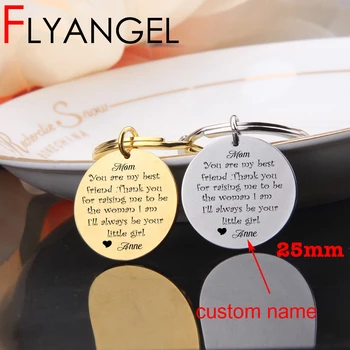 

FLYANGEL Custom Name Keychain Round Keyring Mom You Are The Best Friend Always Be Your Girl Form Daughter Gifts For Mother