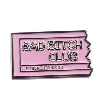 

Bad Bitch Club Enamel Pin