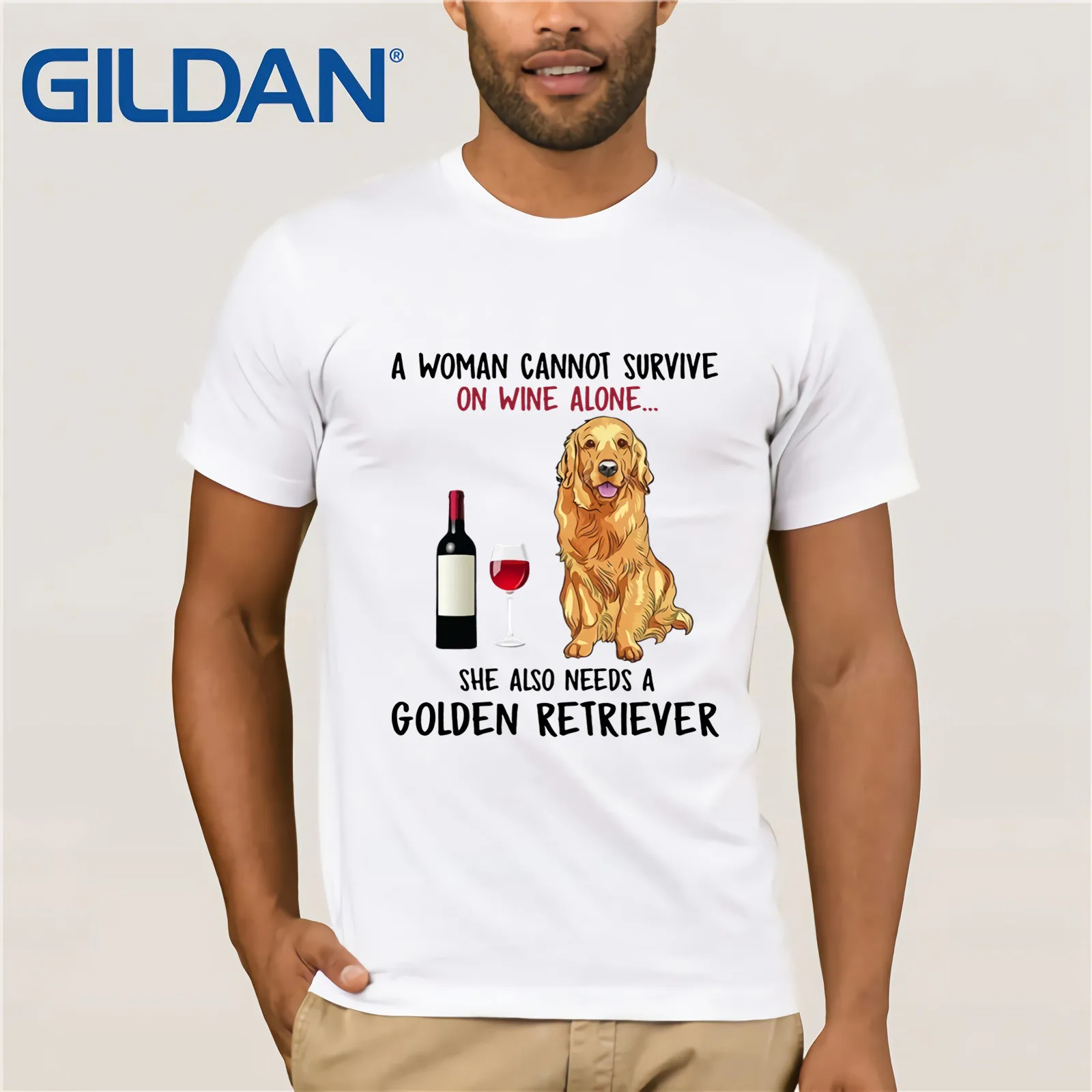

A Woman Cannot Survive On Wine Alone She Also Needs A Golden Retriever T-Shirt for Men Tops Funny Tees Cotton Tops T Shirt