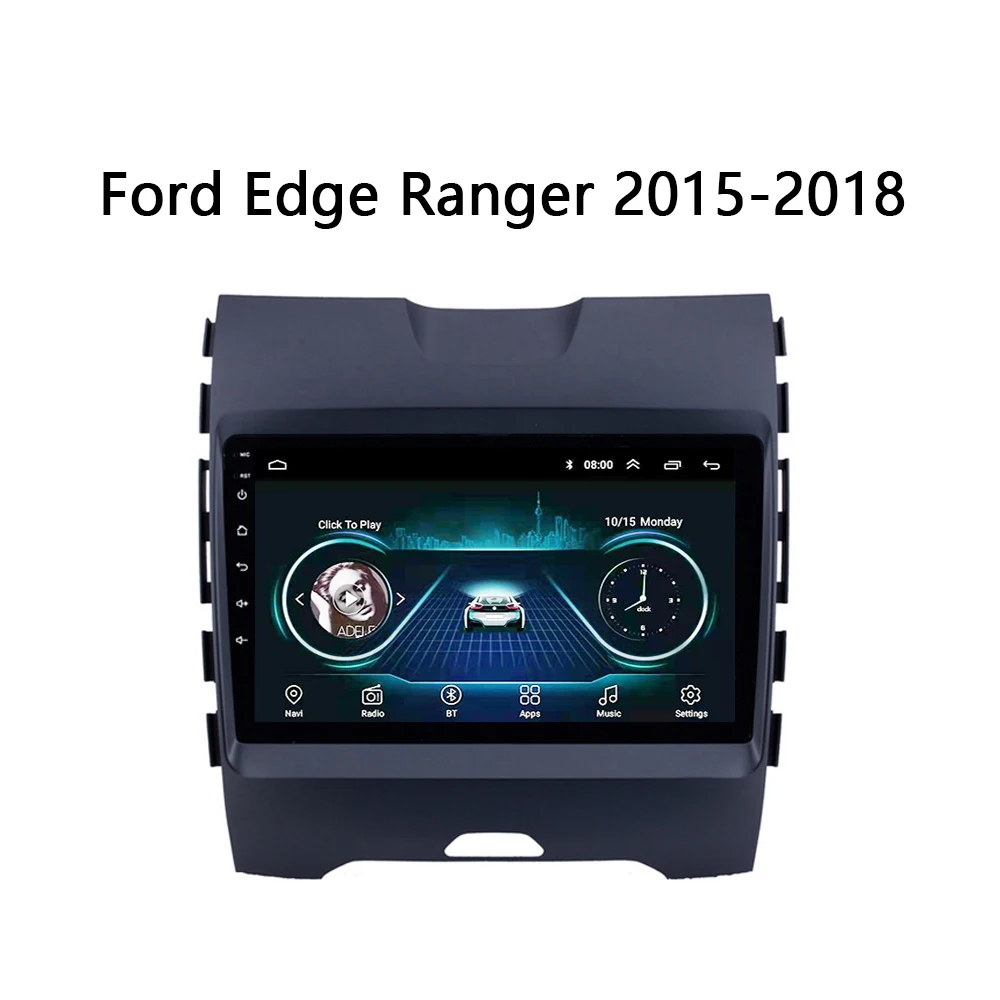 

For Ford EDGE Ranger 2015-2018 Car Radio Multimedia-Player GPS Navigation Android8.1 9inch Universal HD video WIFI