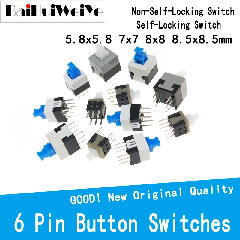 Non-Self-Locking Switch Self-Locking Switch 5.8*5.8 7*7 8*8 8.5X8.5MM Push Tact Power Micro 6 Pin Button Switches 10Pcs