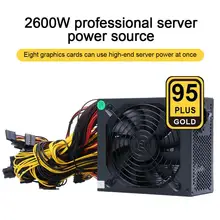 ATX ETH-fuente de alimentación para minero de Bitcoin, 2400W, 95% eficiencia, soporte multicanal, 8 tarjetas de visualización, GPU, 2600W Max