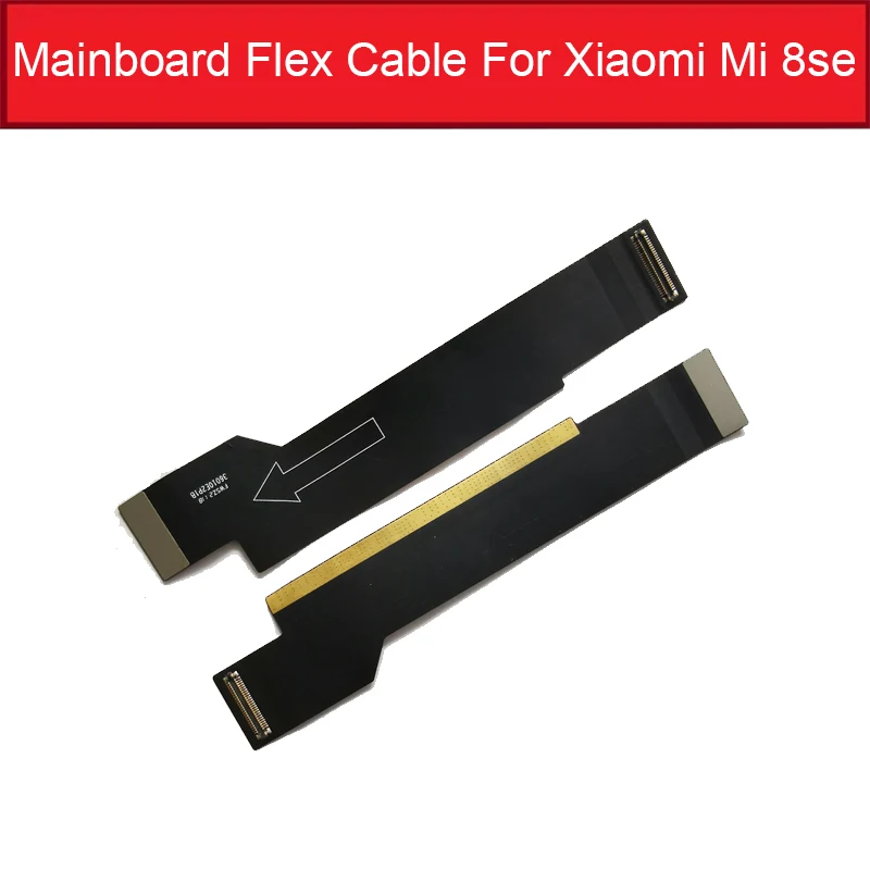 Основная плата Flex кабель для Xiaomi Mi 9 9SE 8 Lite Youth 8X 8se 8 6X6 5X 5S 5C 5 4i 4C 3S Note 3 Pocophone F1 плюс ремонт Запчасти - Цвет: For MI 8se