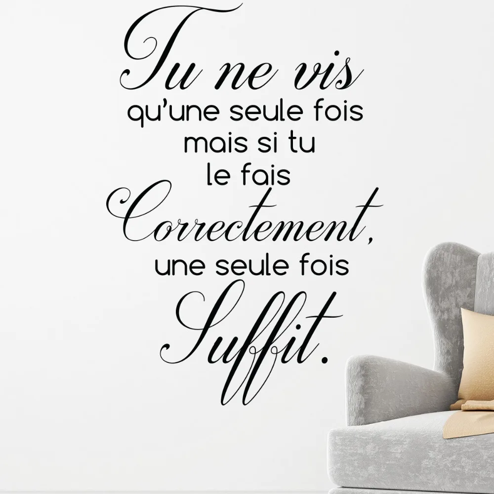 sticker_citation_tu_ne_vis_qu_une_seule_fois_2_1_ambiance_sticker_ALX_018