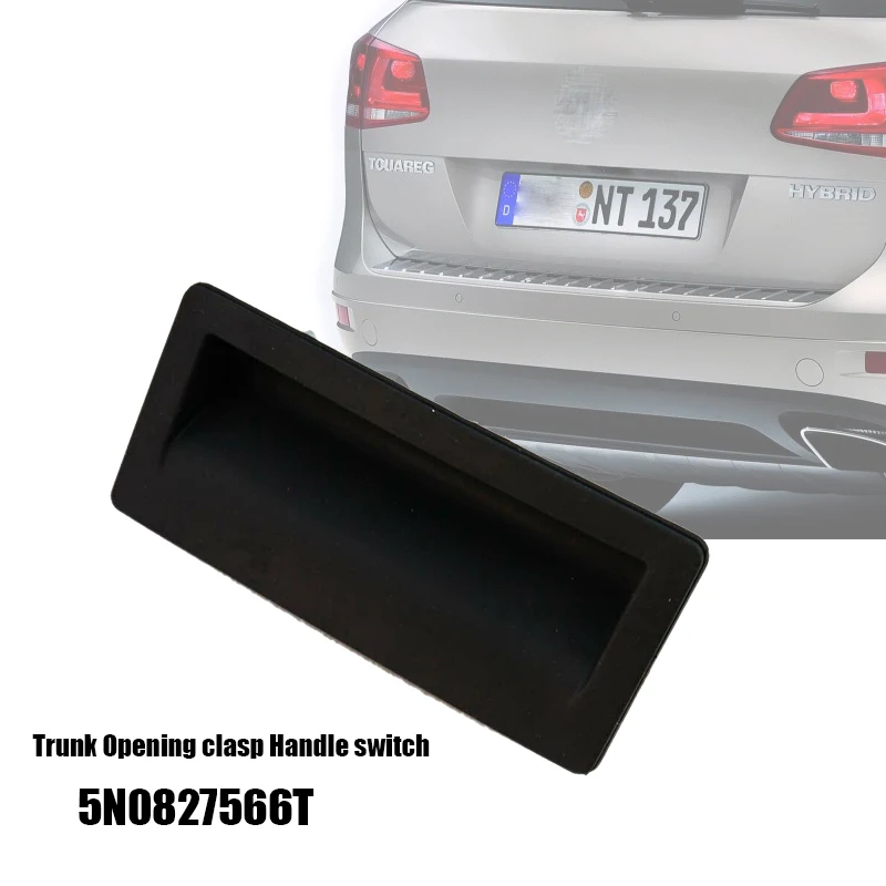 

Переключатель рукоятки застежки заднего багажника для VW Passat OE:5N0827566 5N0 827 566 5ND827566B 5N0827566T/R