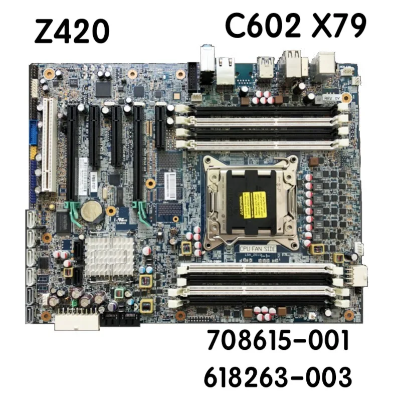 708615 001 для материнской платы HP Z420 C602 X7 618263 003 601 материнская плата на 100%