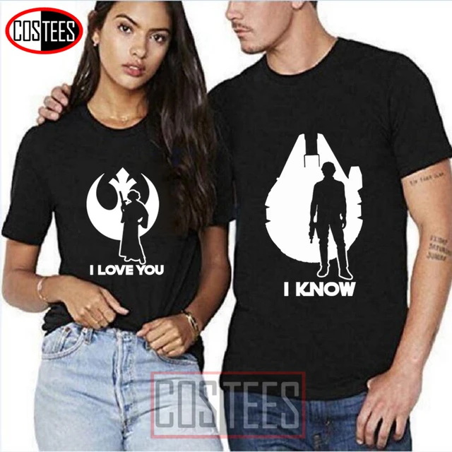 Tatooine I Know I Love You His & Her T Shirts Jedi Boyfriend T-shirts Valentine Tshirt Han Tops Princess Leia Tees Shirt - T-shirts - AliExpress