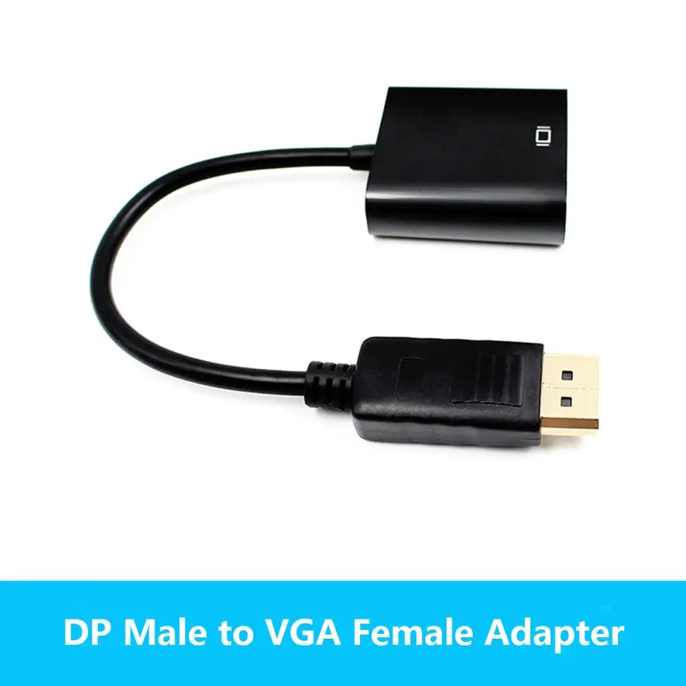 

Male Displayport Display Port DP to VGA Female Adapter Cable Converter For Projector DTV TV HDVD Player 1080P