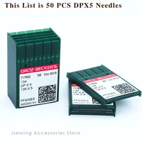 50PCS DPX5 Groz-Beckert Sewing Machine Needles 135X5 134R 761505 – Industrial Needles for JUKI, Brother, Singer, Seiko, DB2-B755, B814 Machines - Image 3