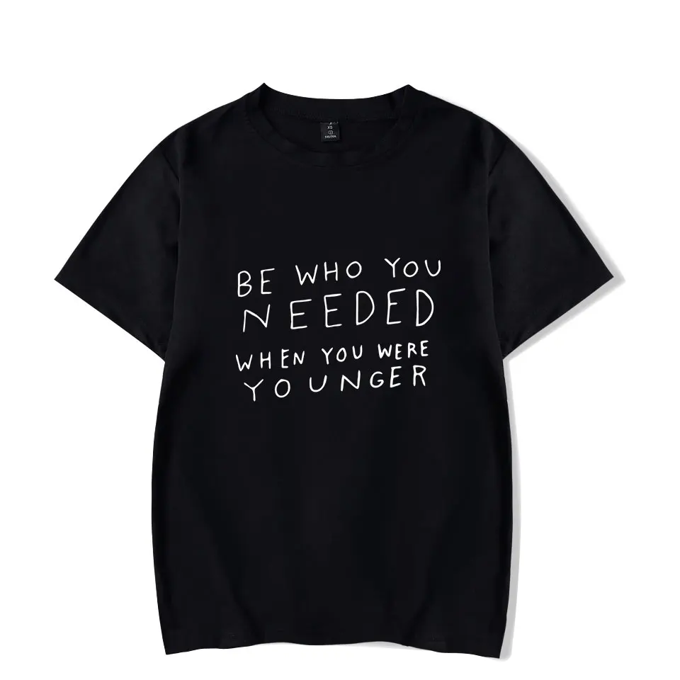 

2019 BE WHO YOU NEEDED 2D print casual T-shirt Women/Men Clothes Hot Sale Tops Short Sleeve T Shirt