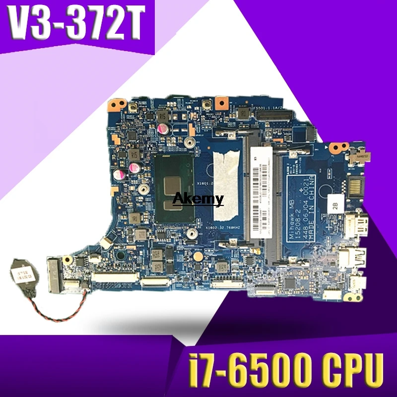 

NBG7C11001 NB.G7C11.001 For Acer aspire V3-372 V3-372T Laptop Motherboard 15208-2 448.06J04.0021 SR2EZ i7-6500U CPU