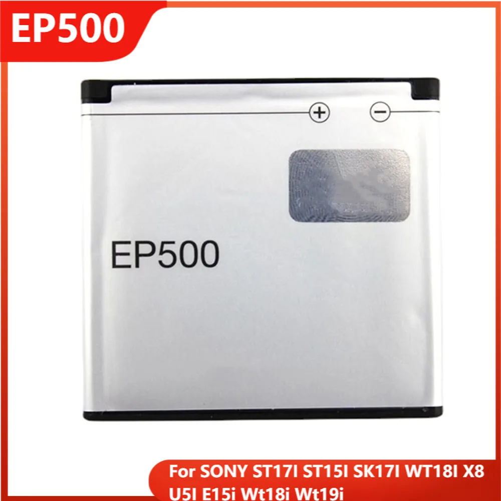 Аккумулятор для телефона EP500 SONY ST17I ST15I SK17I WT18I X8 U5I E15i Wt18i Wt19i сменные аккумуляторные