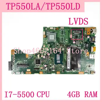

TP550LA motherboard I7-5500 CPU /GM / 4GB RAM mainboard For ASUS TP550 TP550L TP550LD TP550LJ TP550LN laptop motherboard Test OK