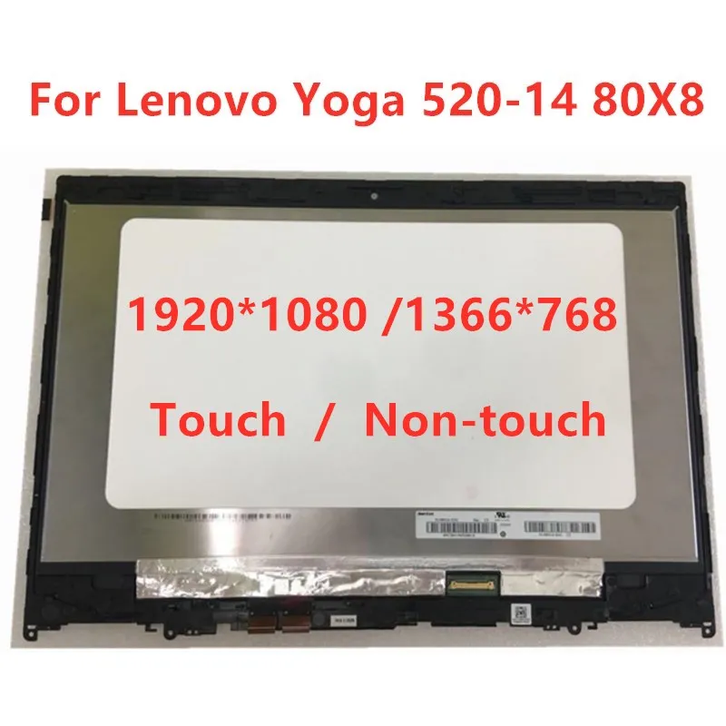 14.0 Inch Laptop For Lenovo Yoga 520-14 80X8 520-14IKB 520 14 LCD Screen Touch Digitizer Assembly with Frame 1920*1080 1366*768 |