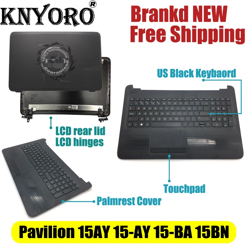 Для hp 15-AY 15-BA 15BN 15-BA064ur ноутбук Palmrest крышка и US клавиатура Touc hp ad и ЖК-дисплей задняя крышка и петли 855027-001 аккумулятор большой емкости