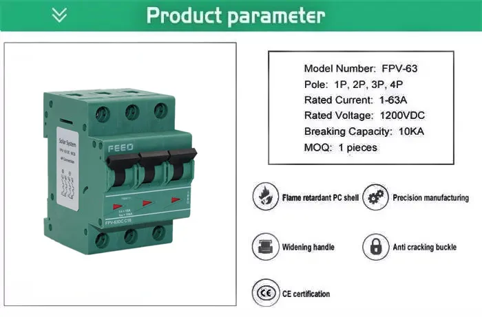 FEEO 3P DC Circuit Breaker DC 750V 800VFOR PV( Solar) system 6A 10A 16A 20A 25A 32A 40A 50A 63A FPV-63 TUV& CE Certificate