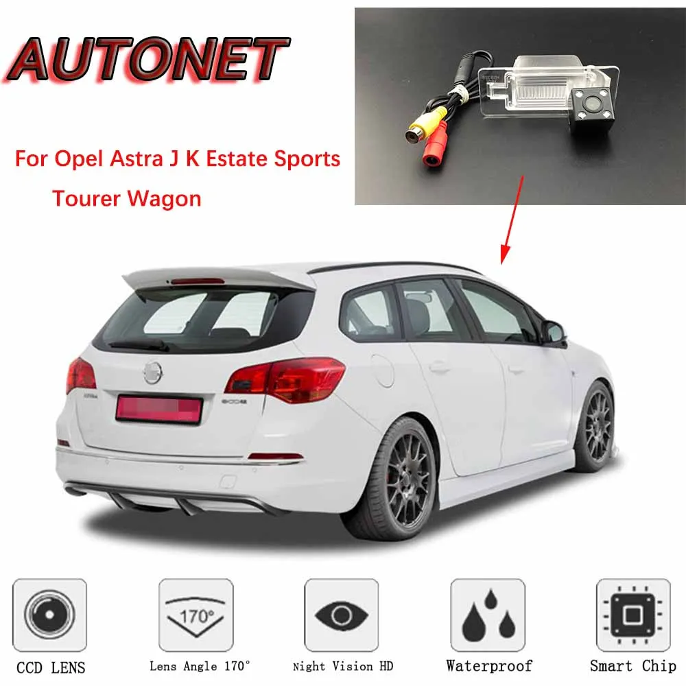 Камера заднего вида для Opel Astra J K Estate Sports Tourer Wagon камера ночного видения номерного