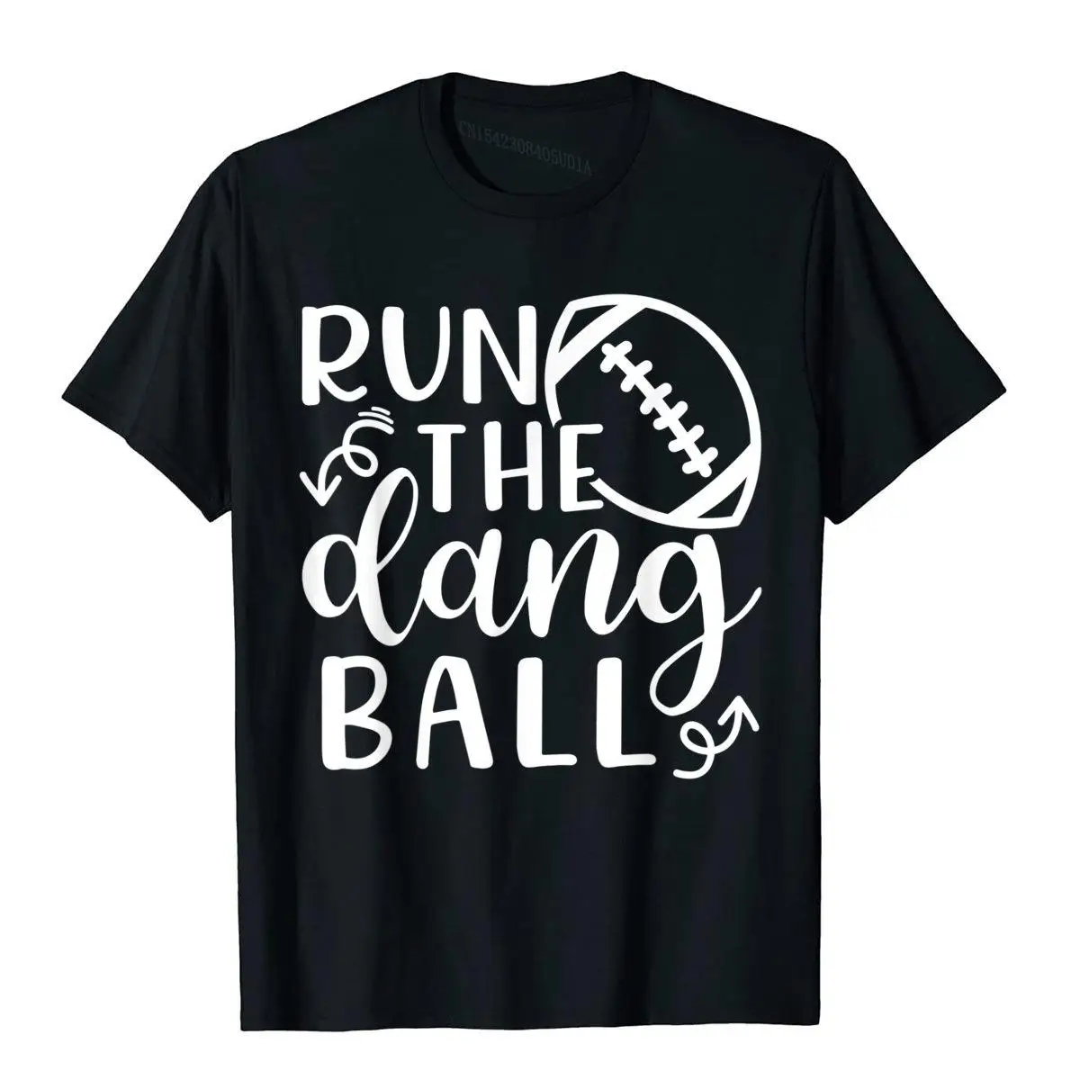 Run The Dang Ball Football Cheer Mom Funny T-Shirt__B6969black