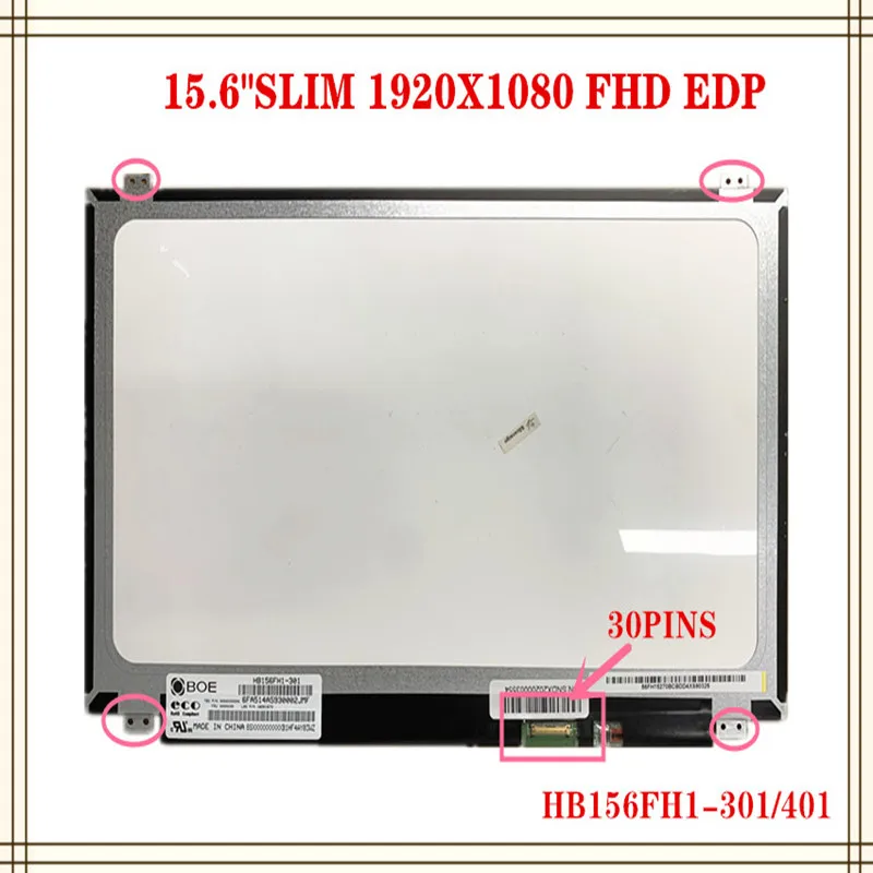 

NT156FHM-N41 N42 N156HGE-EA1 EAB B156HTN03.6 B156HTN03.4 B156HTN03.7 HB156FH1-301 401 15.6 LCD screen Notebook computer screen