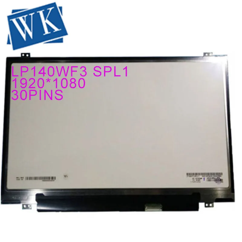 LP140WF3-SPL1 LP140WF3-SPD1 LP140WF1-SPB1 N140HCE-EAA N140HGE-EAB ЖК-экран для ноутбука 1920*1080 EDP 30pin