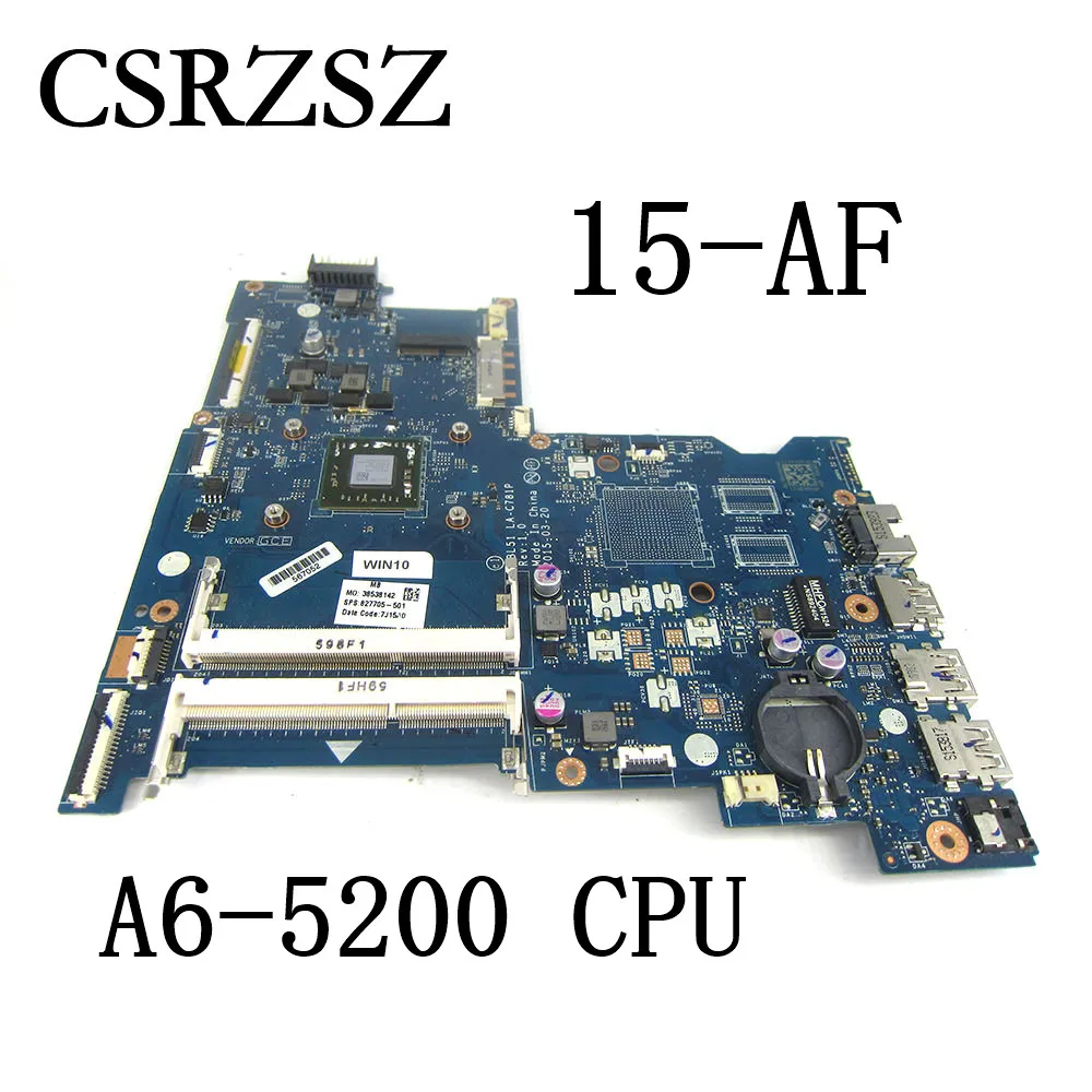 Laptop Motherboard para hp Pavilion Mainboard 15-af A65200 Cpu Abl51 La-c781p 827705001 827705-501 A6-5200