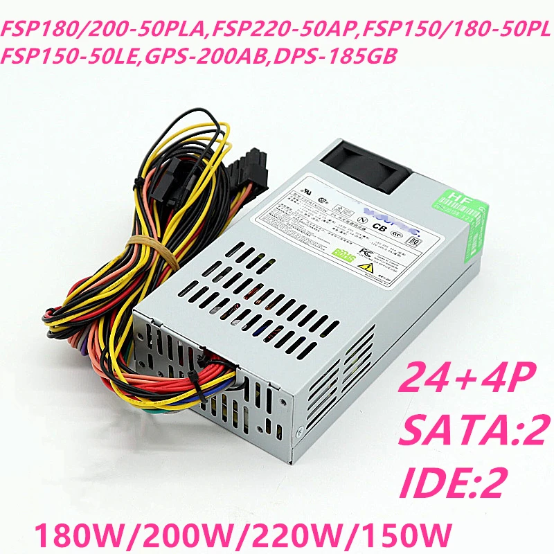 Новый оригинальный блок питания для FSP небольшой FLEX1U FSP180-50PLA FSP200-50PLA FSP220-50AP FSP150-50PL