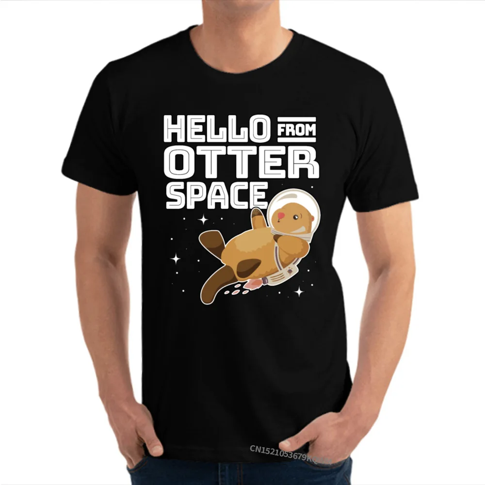Gift Man Special Crazy Tops Shirt O Neck Summer Cotton Fabric T Shirts Birthday Short Sleeve T Shirt Drop Shipping Otter Space Astronaut Funny Otter Pun Gag Gift black