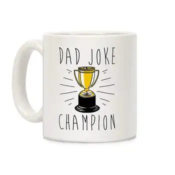

Dad Joke Champion White 11 Ounce Ceramic Coffee Mug