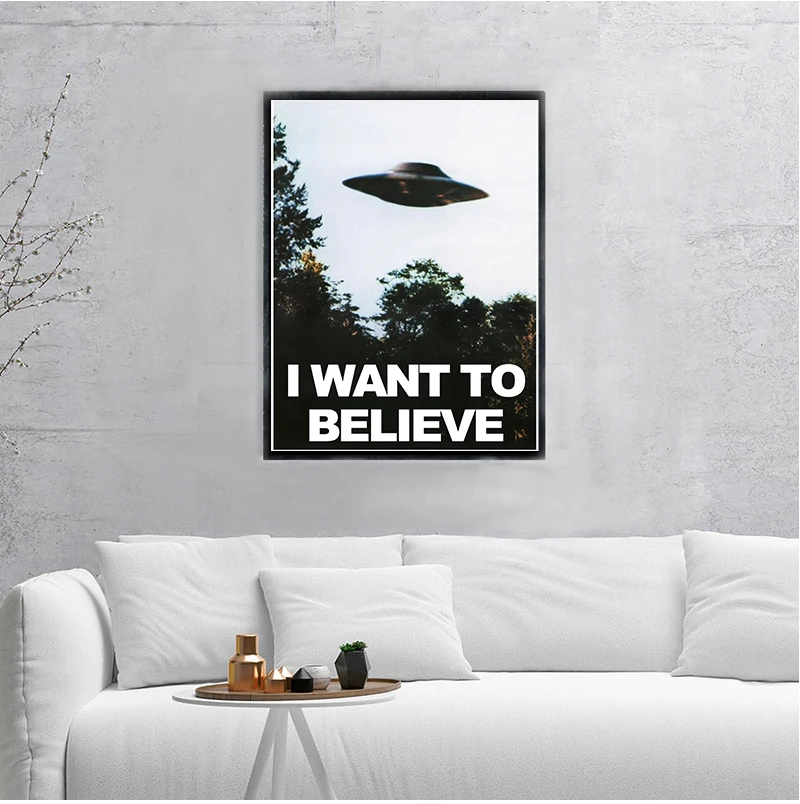 I WANT TO BLEIEVE-The X 파일 아트 실크 또는 캔버스 UFO TV 시리즈 인쇄 캔버스 페인팅 장식 그림, 홈 데코