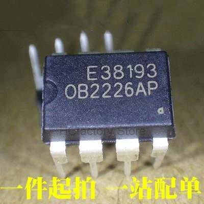 

Новый оригинальный 10 шт./лот OB2226AP OB2226 DIP-8 в наличии оптовый единый список распределения