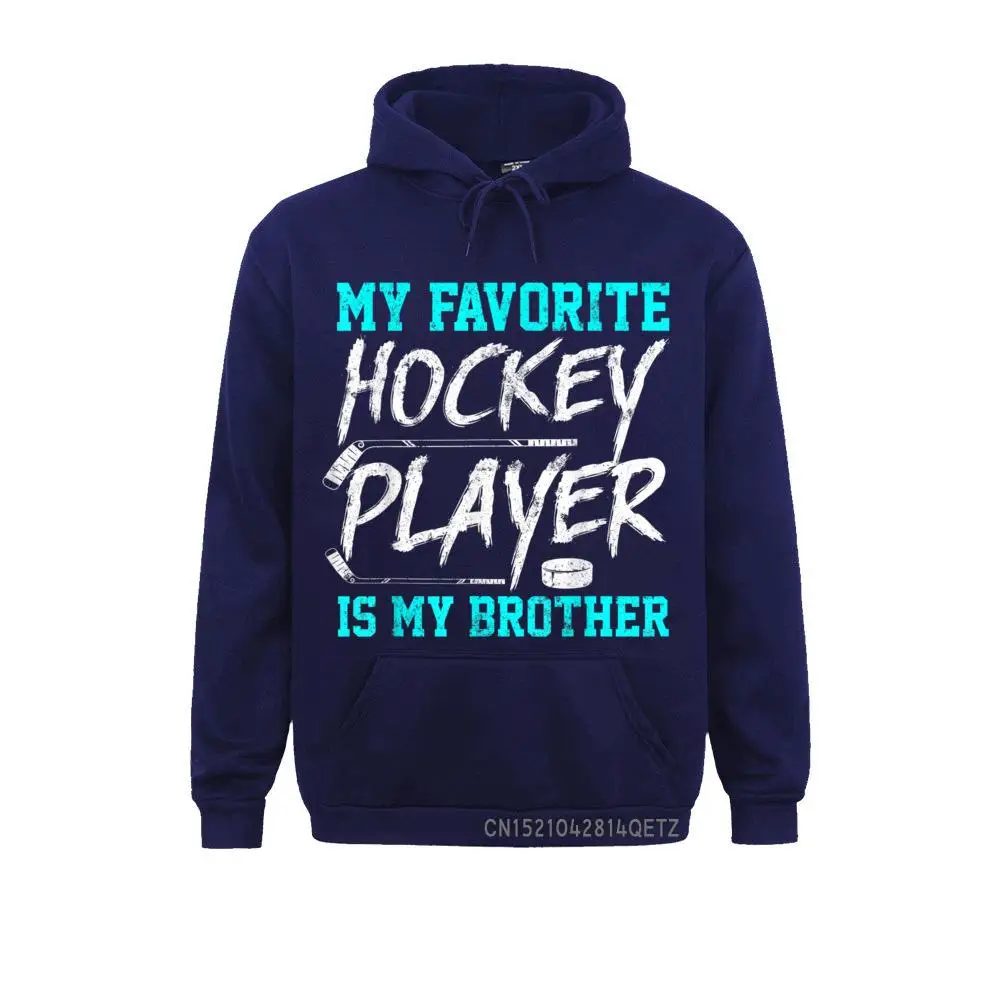 Funny Hockey Tee Shirts Brother T-Shirt Novelty Gift Sibling__B13190 Summer Summer Autumn Men Hoodies Clothes New Design Long Sleeve Sweatshirts Funny Hockey Tee Shirts Brother T-Shirt Novelty Gift Sibling__B13190navy