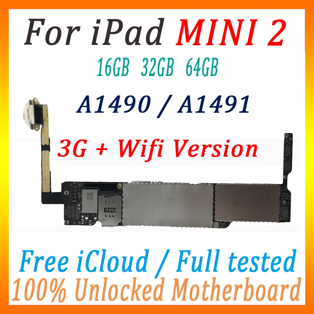 Оригинальная разблокированная материнская плата для ipad mini 2 A1490/A1491 Wifi+ 3g версия с чипами MB 16 Гб/32 ГБ/64 ГБ панель
