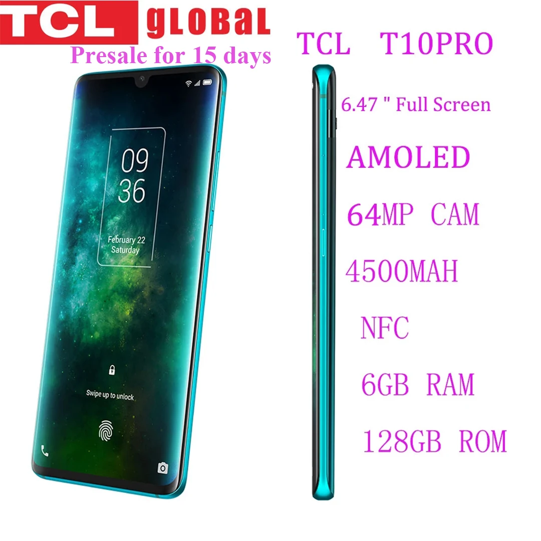Оригинальный смартфон TCL 10 Pro 6 ГБ 128 Гб ПЗУ Snapdragon675 камера 64 мп полный экран 47 дюйма