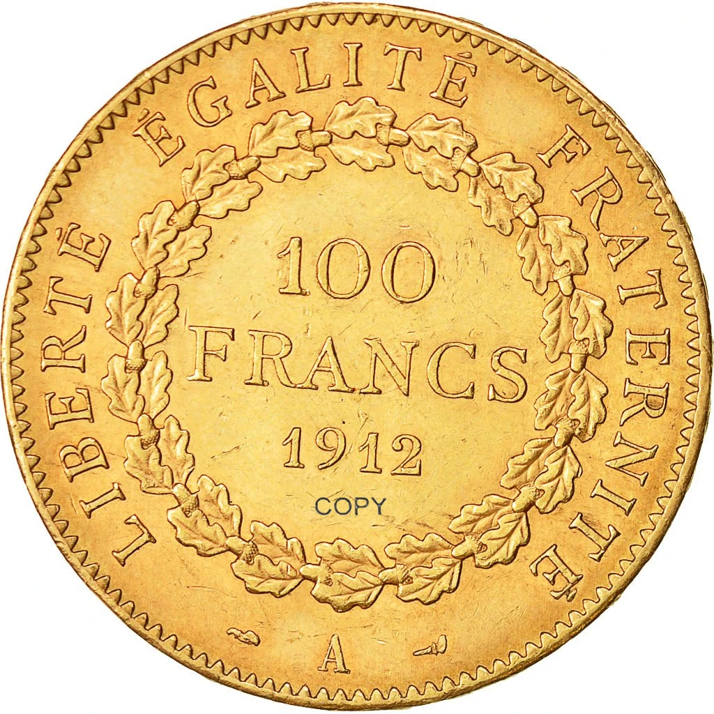 

France Third Republic 1912 A 100 Francs Gold Copy Coin Brass Metal Liberte Egalite Commemorate Replica Coins